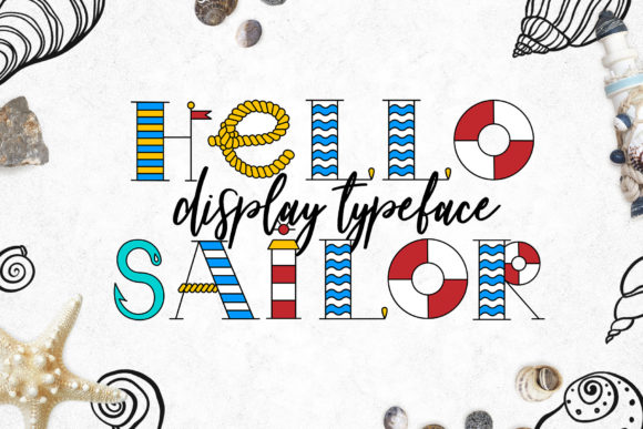 Download Hello Sailor Display Typeface - Display typeface Collection
